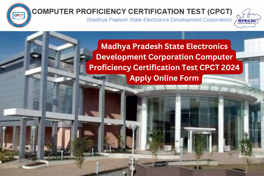 Madhya Pradesh CPCT Exam 2024