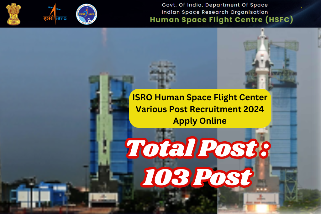 ISRO HSFC Recruitment 2024