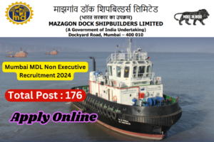 Mazagon Dock MDL Non Executive Recruitment 2024