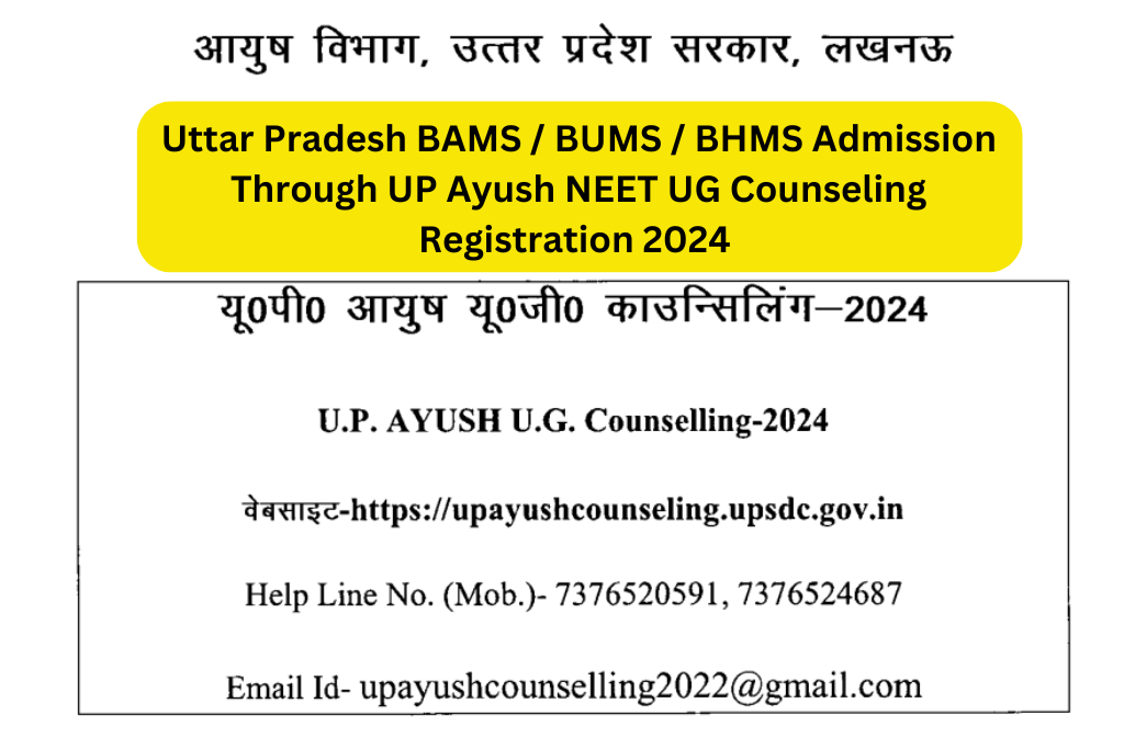 UP Ayush NEET UG Counseling Registration 2024